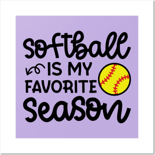Softball Is My Favorite Season Softball Player Mom Cute Funny Posters and Art